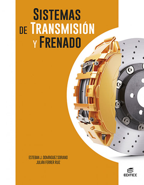  Sistemas de transmisión y frenado 