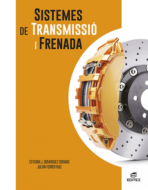  Sistemes de transmissió i frenada 