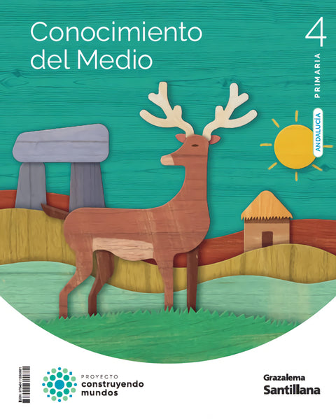  CONOCIMIENTO DEL MEDIO 4 PRIMARIA CONSTRUYENDO MUNDOS 