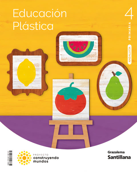 EDUCACION PLASTICA 4 PRIMARIA CONSTRUYENDO MUNDOS 