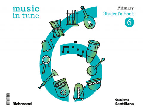  MUSIC IN TUNE 6 PRIMARY STUDENT'S BOOK 
