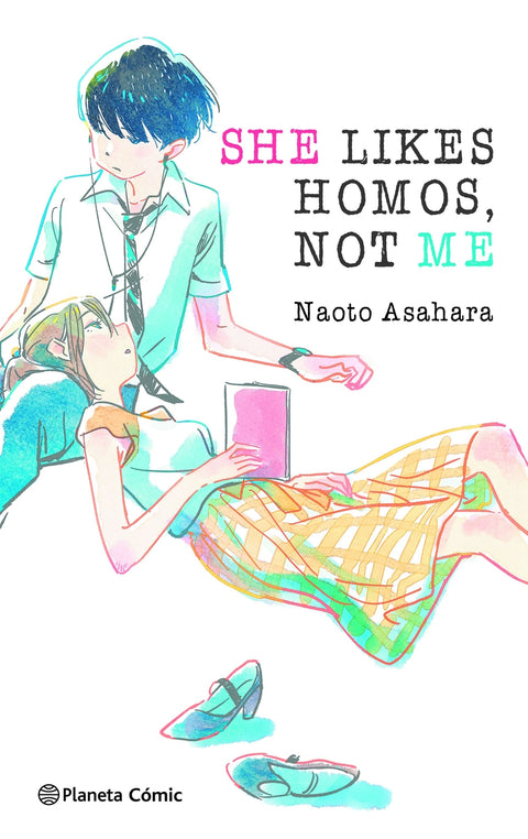  She Likes Homos, Not Me (novela) 