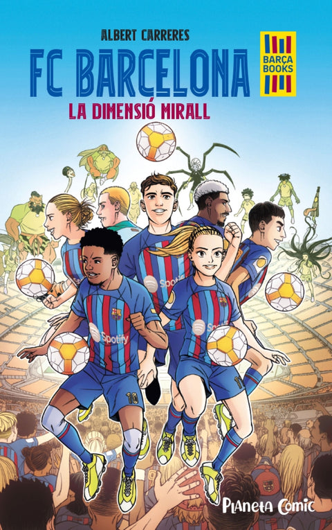  FC Barcelona. La dimensió mirall 