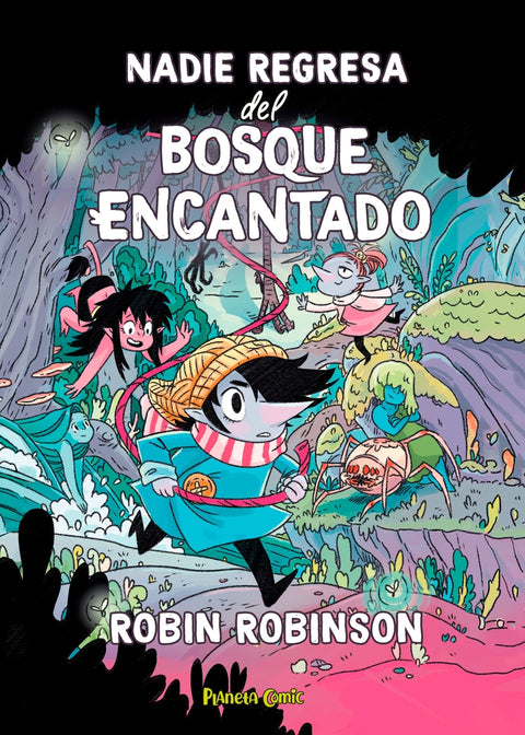  Nadie regresa del bosque encantado 
