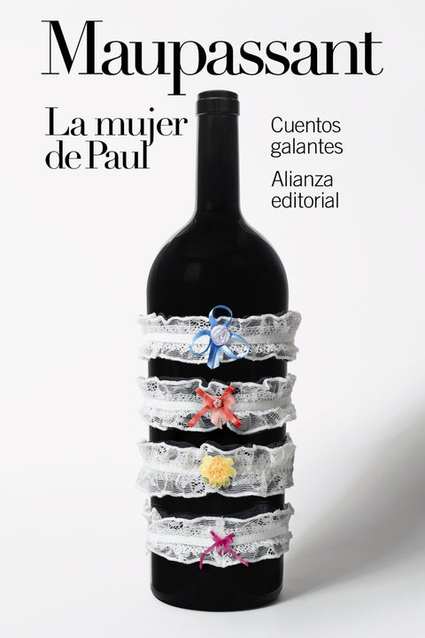  La mujer de Paul: Cuentos galantes 