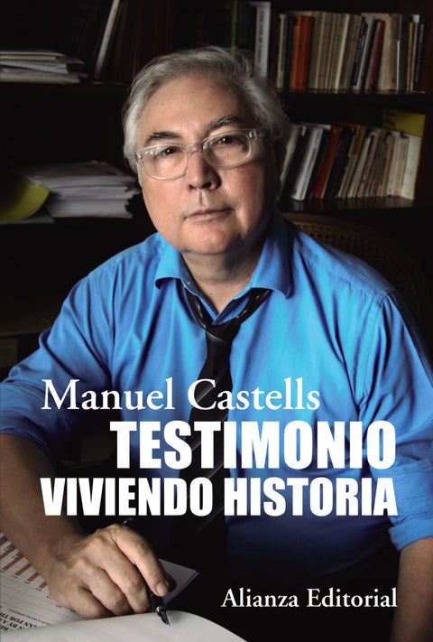  Testimonio. Viviendo historia 
