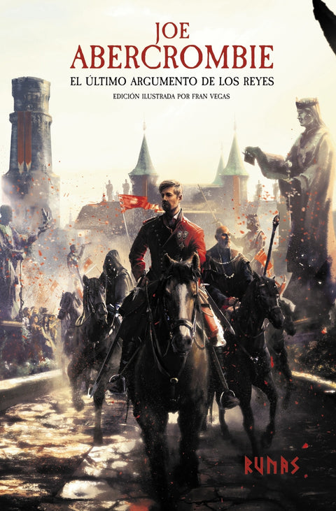  El último argumento de los reyes [Edición ilustrada] 