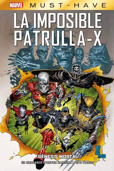 Marvel must have imposible patrulla-x 6. génesis mortal 
