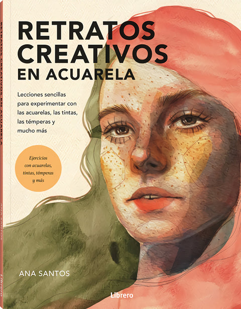  RETRATOS CREATIVOS CON ACUARELA 