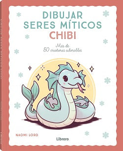  DIBUJAR SERES MITICOS CHIBI 