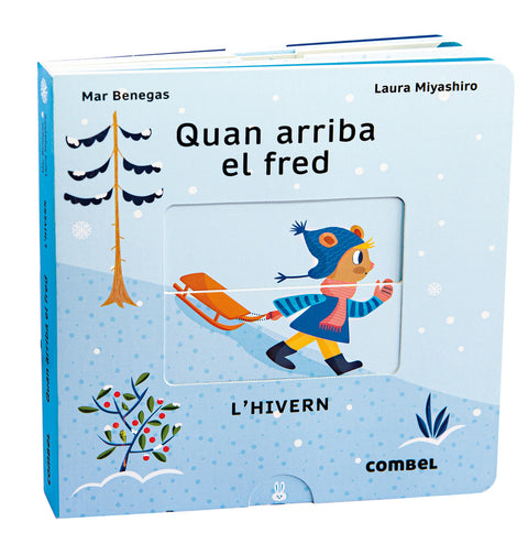  Quan arriba el fred. L'hivern 