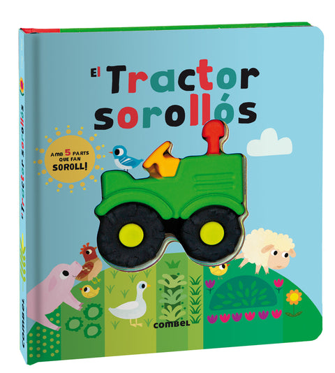  El Tractor sorollós 