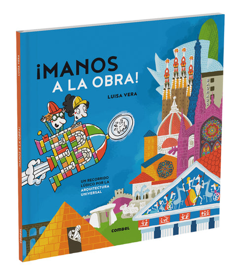  Manos a la obra. Un recorrido lúdico por la historia de la arquitectura 
