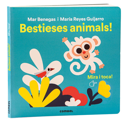  Mira i toca. Bestieses animals! 