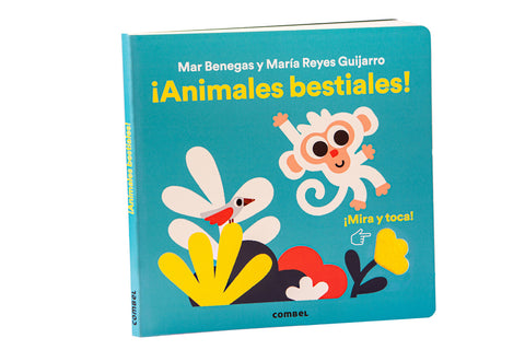  Mira y toca. ¡Animales bestiales! 
