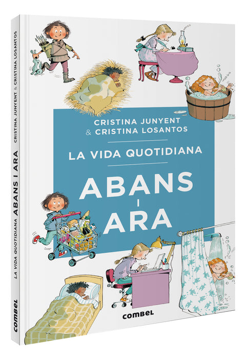  La vida quotidiana abans i ara 