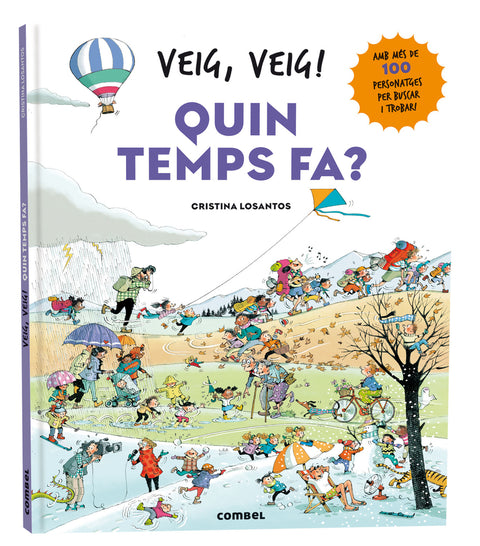  Veig, veig! Quin temps fa? 