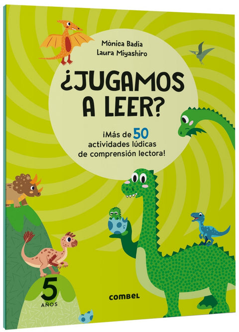  ¿Jugamos a leer? ¡Más de 50 actividades lúdicas de comprensión lectora! 5 años 
