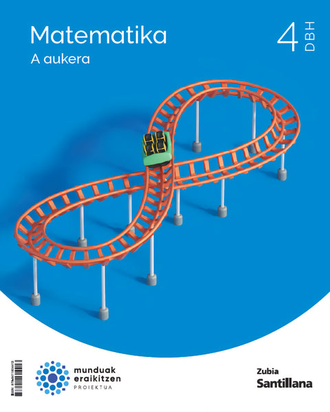 MATEMATIKA 4ºDBH OPC.A  MUNDUAK ERAIKITZEN. EUSKADI 2023 