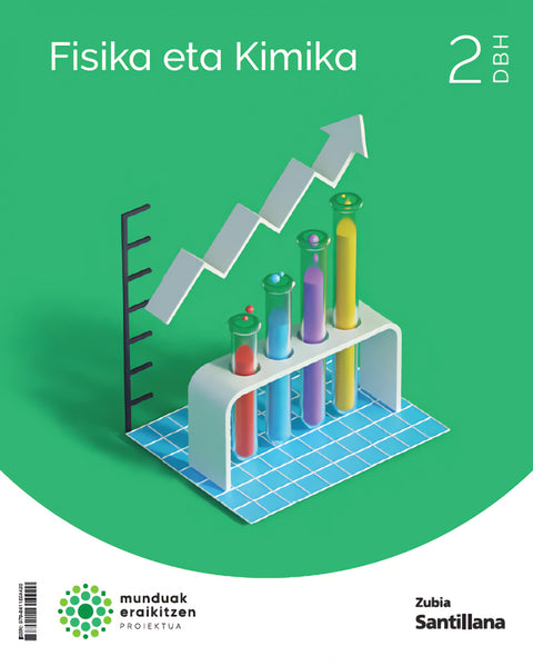  FISIKA ETA KIMIKA 2ºDBH. MUNDUAK ERAIKITZEN. EUSKADI 2023 