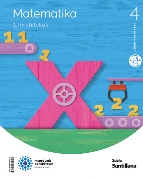  MATEMATIKA 4ºLH. MUNDUAK ERAIKITZEN. EUSKADI 2023 