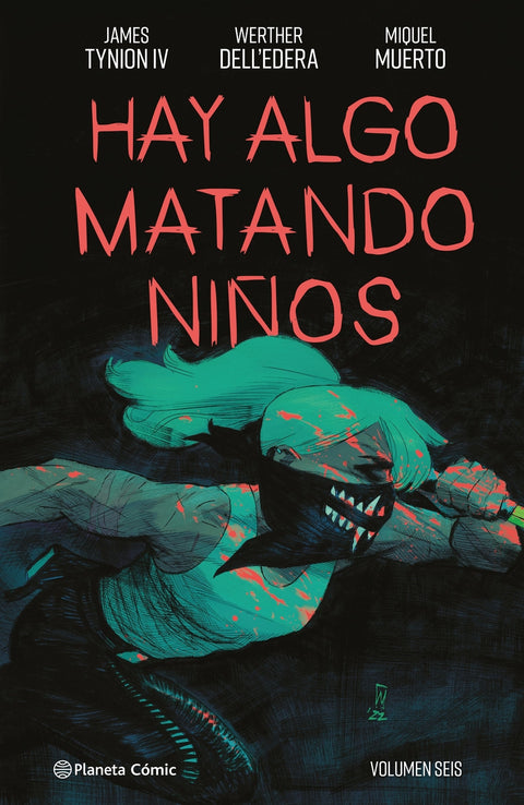  Hay algo matando niños nº 06 