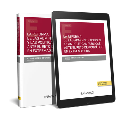  La reforma de las administraciones y políticas públicas ante el reto demográfico en Extremadura 
