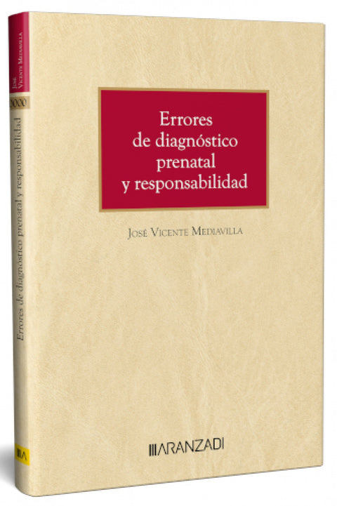  ERRORES DE DIAGNÓSTICO PRENATAL Y RESPONSABILIDAD 