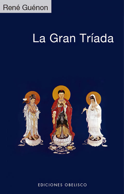  La gran tríada 