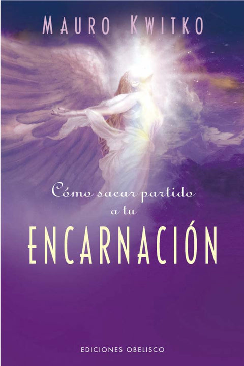  Cómo sacar partido a tu encarnación 