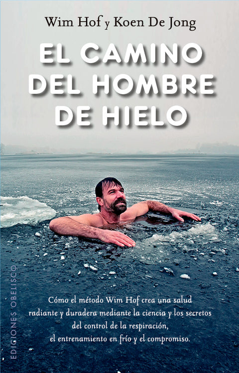  El camino del hombre de hielo 