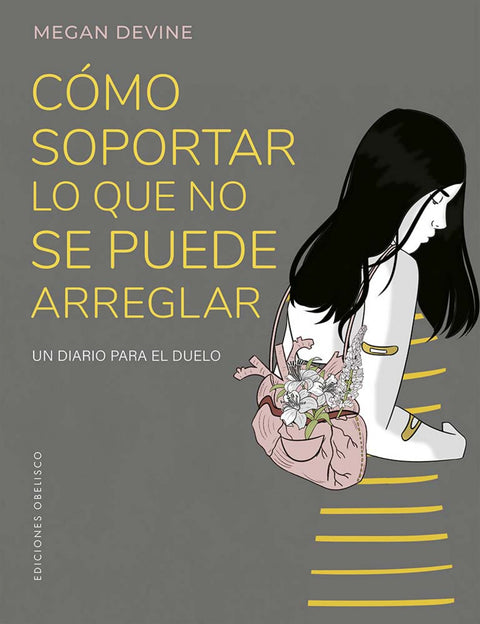  Cómo soportar lo que no se puede arreglar 
