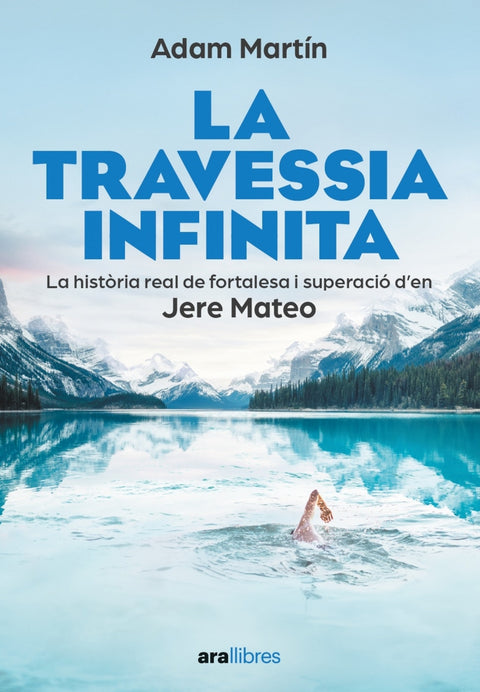  LA TRAVESSIA INFINITA 