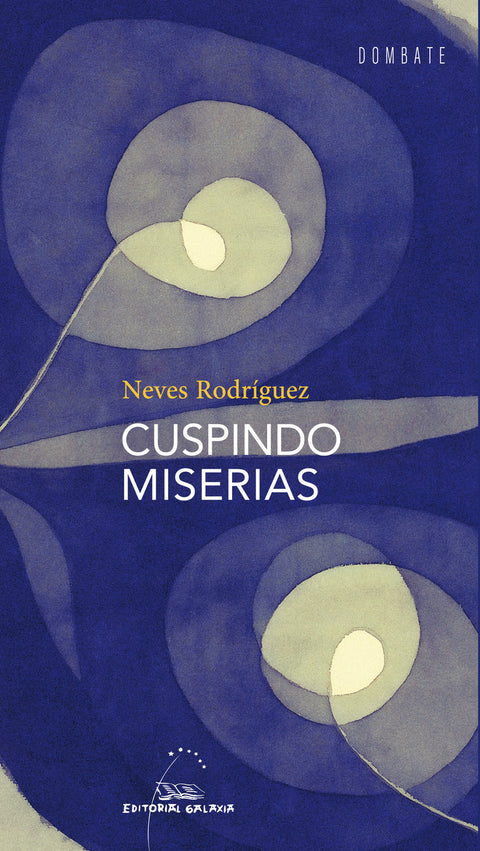  Cuspindo miserias 