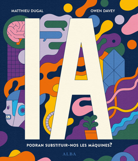  IA Podran substituir-nos les màquines? 