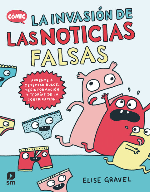  La invasión de las noticias falsas 
