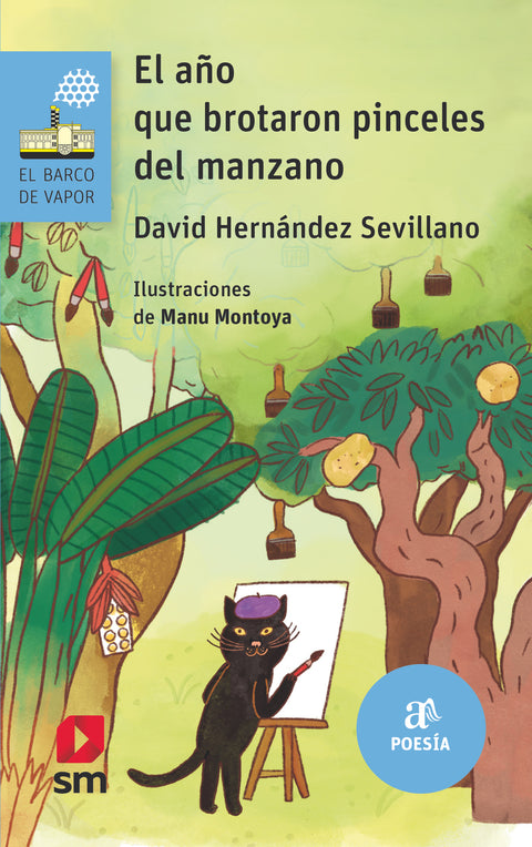  El año que brotaron pinceles del manzano 