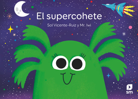  El supercohete 