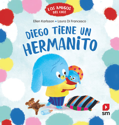  Diego tiene un hermanito 