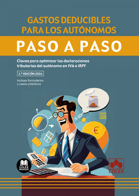  GASTOS DEDUCIBLES PARA LOS AUTONOMOS. PASO A PASO 2024. 