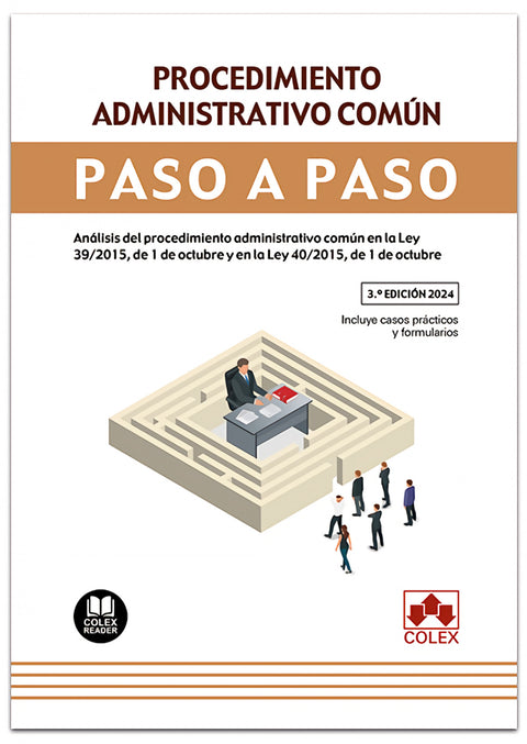  PROCEDIMIENTO ADMINISTRATIVO COMUN. PASO A PASO 2024. 