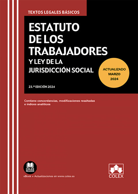  Estatuto de los Trabajadores y Ley de Jurisdicción Social 23º Ed. 2024 