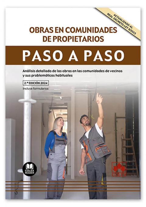  OBRAS EN COMUNIDADES DE PROPIETARIOS. PASO A PASO 2024. 