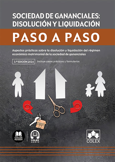  SOCIEDAD DE GANANCIALES DISOLUCION Y LIQUIDACION PASO A PAS 
