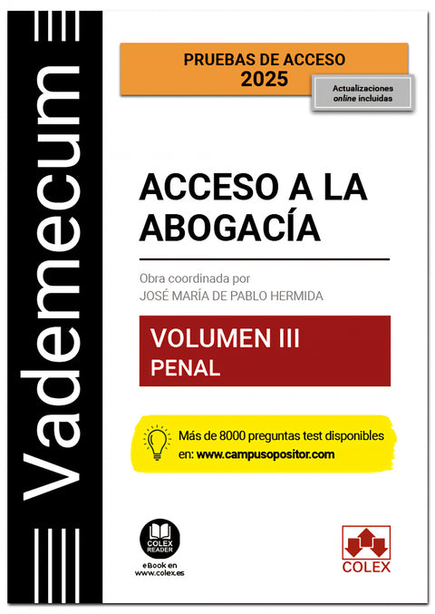  Vademecum Acceso a la abogacía. Volumen III. Parte específica penal (4.ª edición) 