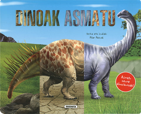  Dinoak asmatu 