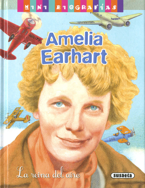  Amelia Earhart. La reina del aire 