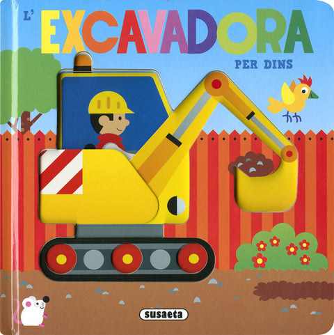  L'EXCAVADORA PER DINS 