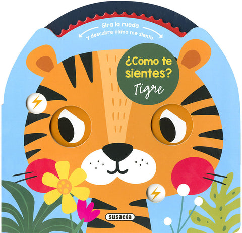  COMO TE SIENTES? TIGRE 