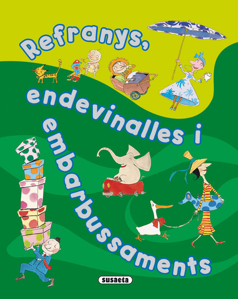  Refranys, endevinalles i embarbussaments 